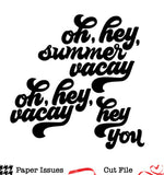 Oh Hey, Vacay!-Free Cut File
