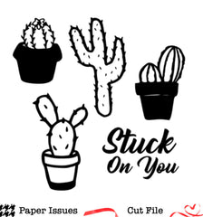 Stuck On You Cactus Free Cut File