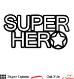 Super Hero Title-Free Cut File