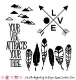 Your Vibe Attracts Your Tribe Free Cut File