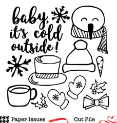 Baby It's Cold Outside Build A Snowman-Free Cut File