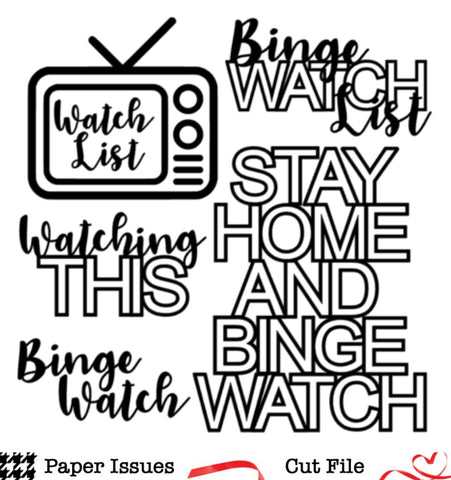 Binge File Binge Watch-Free Cut File | Paper Issues