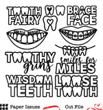 Brace Face & Toothy Grins-Free Cut File