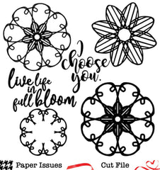 Live Life In Full Bloom-Free Cut File