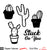 Stuck On You Cactus Free Cut File