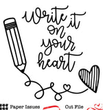 Write It On Your Heart-Free Cut File