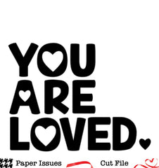 You Are Loved-Free Cut File