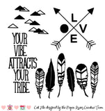 Your Vibe Attracts Your Tribe Free Cut File
